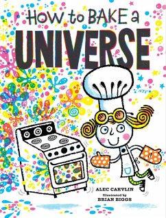 Cover How to Bake a Universe (eBook, ePUB)
