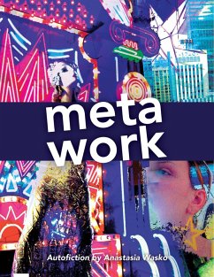 Meta Work (eBook, ePUB) - Wasko, Anastasia