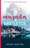 Margaritas & Mistletoe ('Tis The Season For Love, #2) (eBook, ePUB)