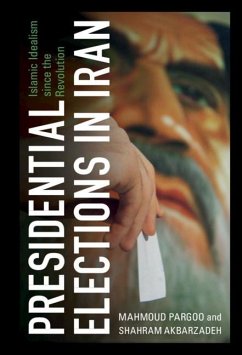 Presidential Elections in Iran (eBook, ePUB) - Pargoo, Mahmoud