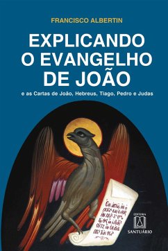 Cover Explicando o Evangelho de João (eBook, ePUB)