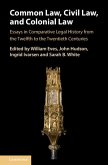 Common Law, Civil Law, and Colonial Law (eBook, ePUB)