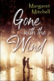 Gone with the Wind (eBook, ePUB) Gone with the Wind (eBook, ePUB)