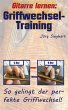 Gitarre lernen: Griffwechsel-Training... - Bild 1