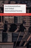 Environmentalism and Global International Society (eBook, ePUB)