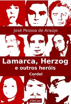 Lamarca, Herzog e outros heróis (eBook, ePUB) - Araújo, José Pessoa de