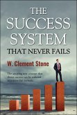 The Success System that Never Fails (eBook, ePUB)