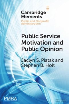 Public Service Motivation and Public Opinion (eBook, ePUB) Cover Public Service Motivation and Public Opinion (eBook, ePUB)