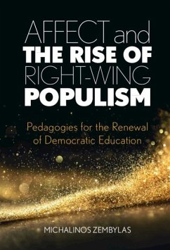 Affect and the Rise of Right-Wing Populism (eBook, ePUB) - Zembylas, Michalinos