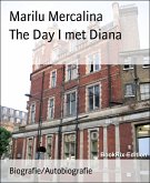 The Day I met Diana (eBook, ePUB)