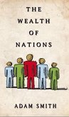 The Wealth Of Nations (eBook, ePUB)