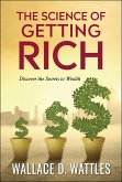 The Science of Getting Rich (eBook, ePUB)