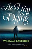 As I Lay Dying (eBook, ePUB)
