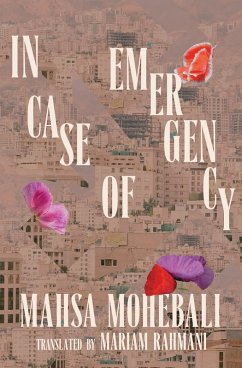 In Case of Emergency (eBook, ePUB) - Mohebali, Mahsa