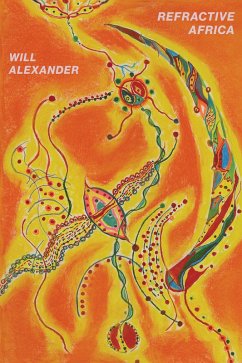 Refractive Africa (eBook, ePUB) - Alexander, Will