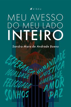 Meu avesso do meu lado inteiro (eBook, ePUB) - Bueno, Sandra Mara de Andrade