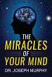 The Miracles of Your Mind (eBook, ePUB) - Bild 1