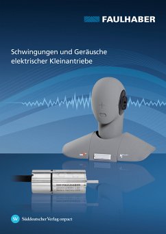 Schwingungen und Geräusche elektrischer Kleinantriebe (eBook, PDF) - Bertolini, Thomas; Fuchs, Thomas
