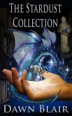 The Stardust Collection (Wells of the Onesong) (eBook, ePUB)