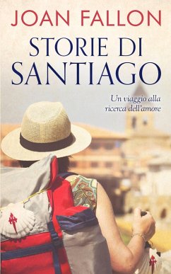 Storie di Santiago (eBook, ePUB) - Fallon, Joan