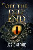 Off the Deep End (Harperville Horrors) (eBook, ePUB) Off the Deep End (Harperville Horrors) (eBook, ePUB)