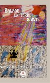 Balade en terre sainte (eBook, ePUB)