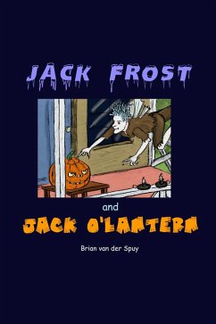 Cover Jack Frost and Jack O'Lantern (eBook, ePUB)