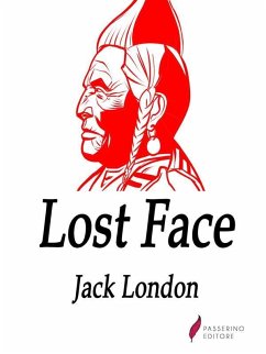 Lost Face (eBook, ePUB) - London, Jack