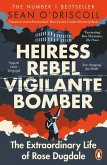 Heiress, Rebel, Vigilante, Bomber (eBook, ePUB)