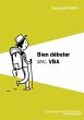 Bien débuter avec VBA (eBook, ePUB) - Bild 1