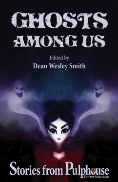 Cover Ghosts Among Us: Stories from Pulphouse Fiction Magazine (Pulphouse Books) (eBook, ePUB)