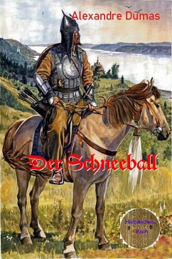 Der Schneeball (eBook, ePUB) - Dumas d. Ä., Alexandre