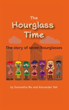 THE HOURGLASS TIME - Yeh, Alexander; Wu, Samantha