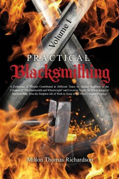 Practical Blacksmithing Vol. I - Richardson, Milton Thomas