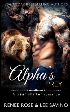 Alpha's Prey - Rose, Renee; Savino, Lee