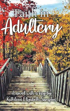 Faith in Adultery - Sumpton, Kathleen Elizabeth