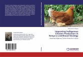 Improving Indigenous Chicken Production In Kenya-a Livelihood Strategy