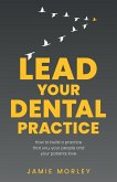 Lead Your Dental Practice