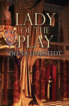Lady of the Play - Lindstedt, Deena