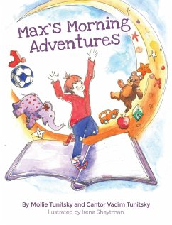 Max's Morning Adventures - Tunitsky, Mollie; Tunitsky, Vadim