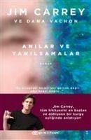 Anilar ve Yanilsamalar - Carrey, Jim; Vachon, Dana