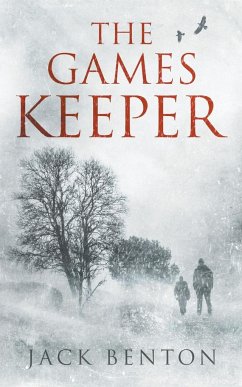 The Games Keeper - Benton, Jack