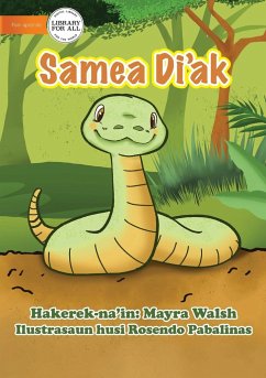 A Good Snake - Samea Di'ak - Walsh, Mayra