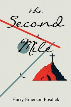 The Second Mile - Fosdick, Harry Emerson