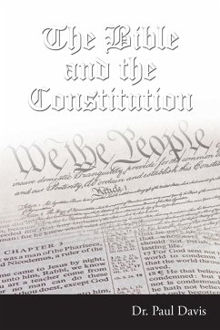 The Bible and the Constitution - Davis, Paul