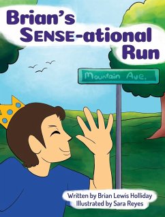 Brian's Sense-ational Run - Holliday, Brian Lewis
