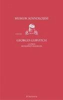 Hukuk Sosyolojisi - Gurvitch, Georges