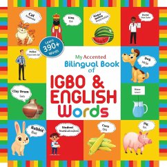 My Accented Bilingual Book of Igbo & English Words - Chinweoke, Helena