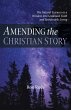 Amending the Christian Story - Bild 1