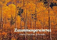 Zusammengereimtes - Schrader, Hans-Joachim